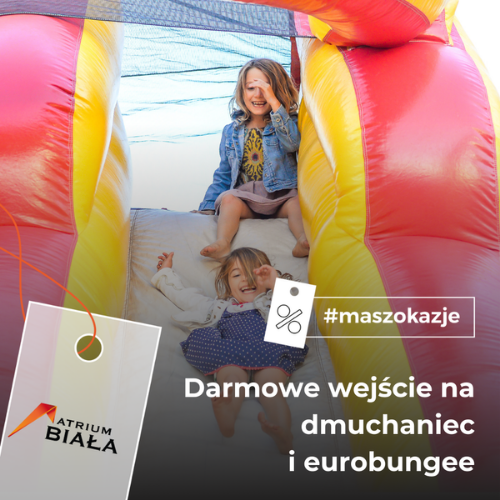Darmowe wejście na dmuchaniec i eurobungee