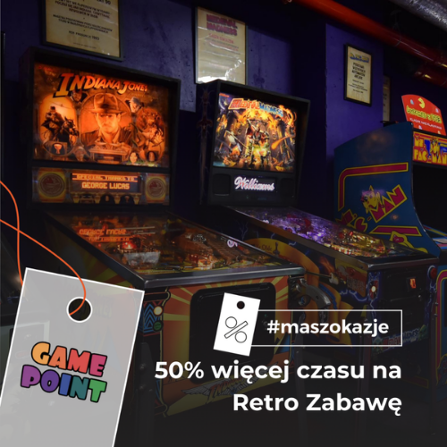 50% więcej czasu na Retro Zabawę