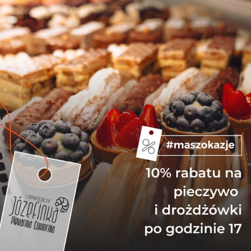 10% rabatu na pieczywo i drożdżówki po godzinie 17