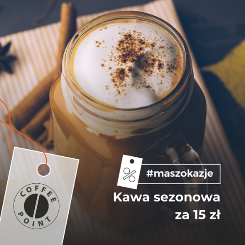 Kawa sezonowa za 15 zł