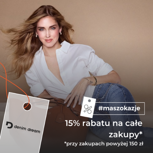 15% rabatu na całe zakupy
przy zakupach powyżej 150 zł*