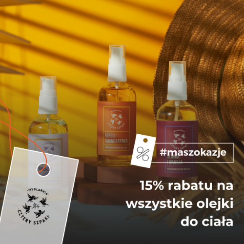 15% rabatu na wszystkie olejki do ciała