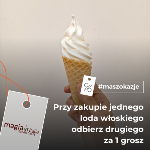 Przy zakupie jednego loda włoskiego odbierz drugiego za 1 grosz