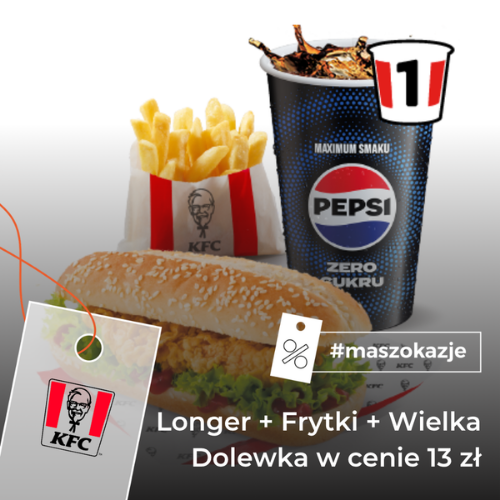 Longer + Frytki + Wielka Dolewka w cenie 13 zł