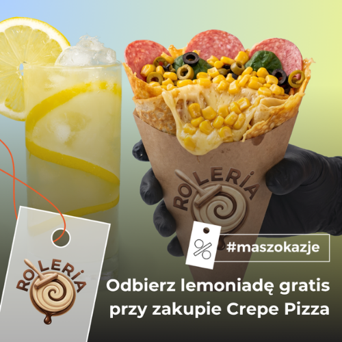 Odbierz lemoniadę gratis przy zakupie Crepe Pizza